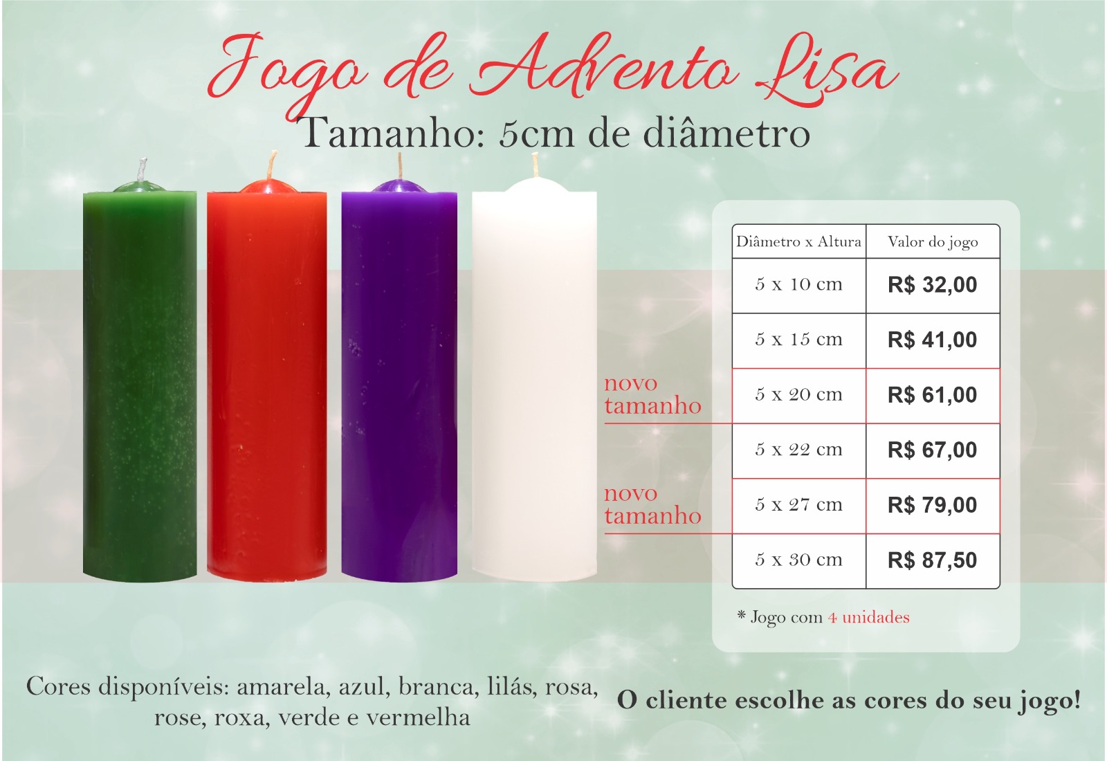 JOGO DE ADVENTO LISO DIÂMETRO 5 CM